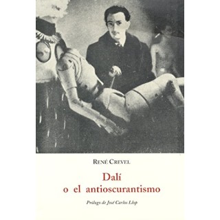 Dalí O El Antioscurantismo